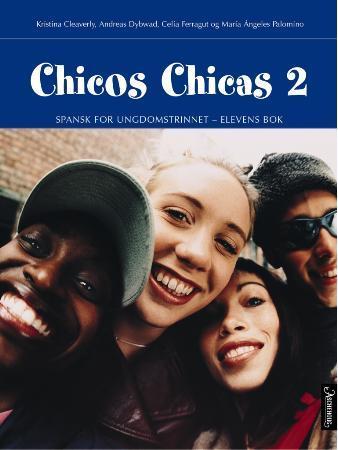 Chicos chicas 2 - elevbok : spansk for ungdomstrinnet