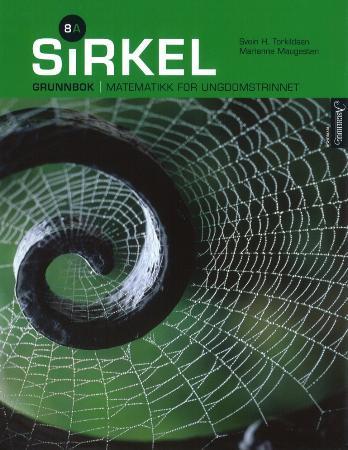 Sirkel 8A - grunnbok : matematikk for ungdomstrinnet