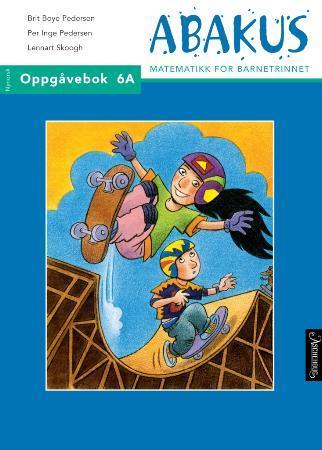 Abakus - oppgåvebok 6A : matematikk for barnetrinnet