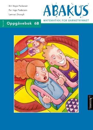 Abakus - oppgåvebok 6B : matematikk for barnetrinnet