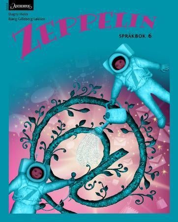 Zeppelin 6 - språkbok : norsk for barnetrinnet