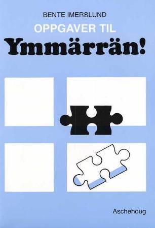 Ymmärrän! - oppgaver til lærebok i finsk