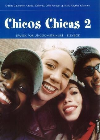 Chicos chicas 2 - elevbok : spansk for ungdomstrinnet