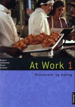 At Work 1 - restaurant- og matfag