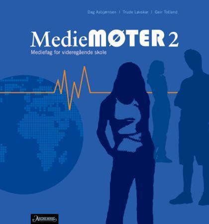 Mediemøter 2 - medifag for vidaregåande skole