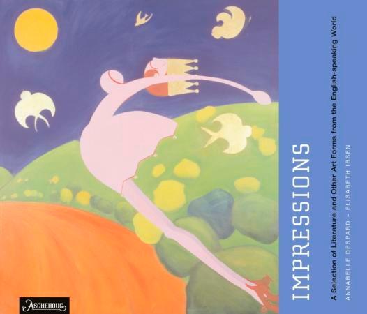 Impressions - teacher's CD 1-4 : a selection of literature and other art forms from the English-speaking world