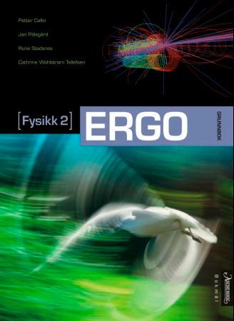 Ergo - fysikk 2 : grunnbok