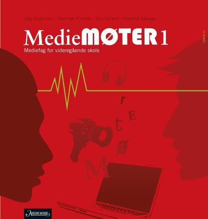 Mediemøter 1 - mediefag for videregående skole