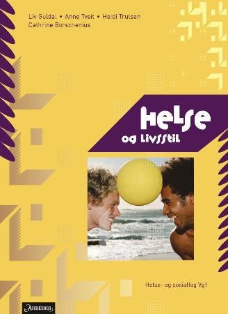 Helse og livsstil - helse- og sosialfag vg1