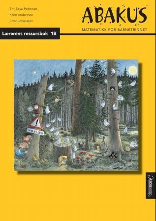 Abakus - lærerens ressursbok 1B : matematikk for barnetrinnet