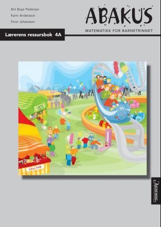 Abakus - lærerens ressursbok 4A : matematikk for barnetrinnet