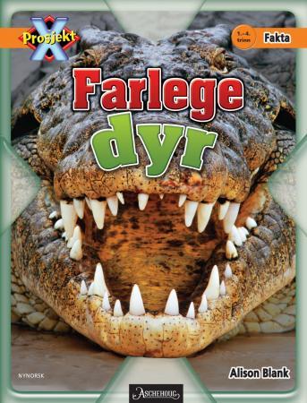 Farlege dyr - 1.-4. trinn