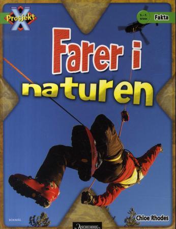 Farer i naturen - 5.-7. trinn