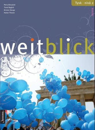 Weitblick - tysk - nivå 2