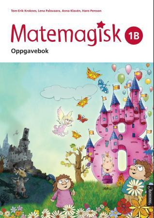 Matemagisk 1B - Oppgavebok