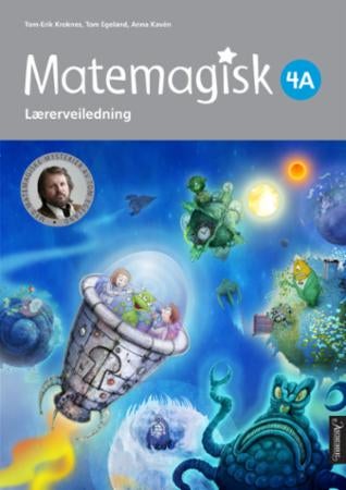 Matemagisk 4A - Lærerveiledning