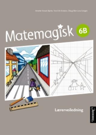 Matemagisk 6B - Lærerveiledning
