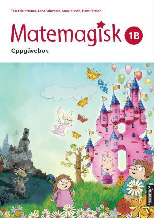 Matemagisk 1B - Oppgåvebok