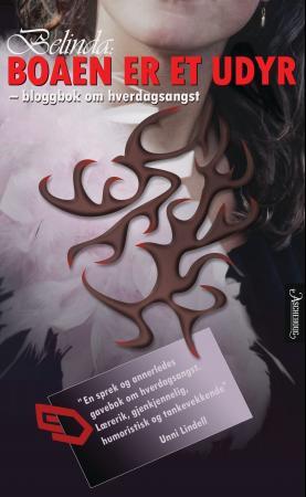 Boaen er et udyr - bloggbok om hverdagsangst