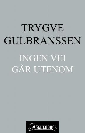 Ingen vei går utenom