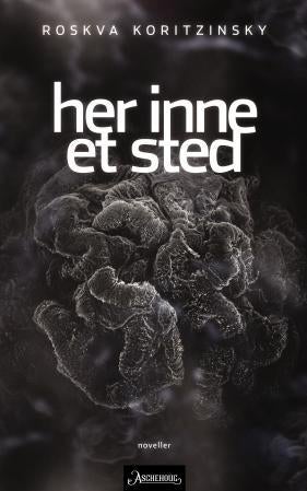 Her inne et sted - noveller