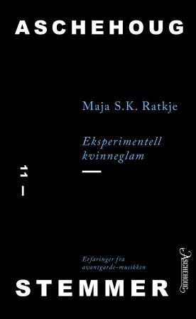 Bilde av Eksperimentell Kvinneglam Av Maja S. K. Ratkje