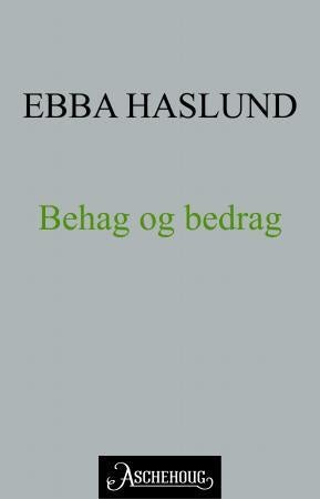 Behag og bedrag