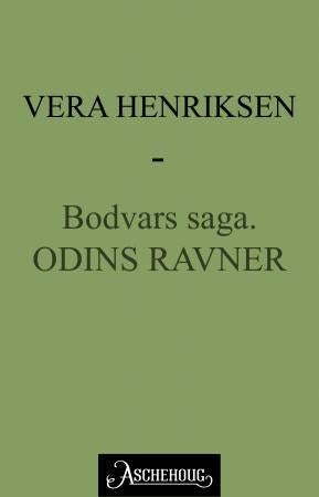 Odins ravner - Bodvars saga