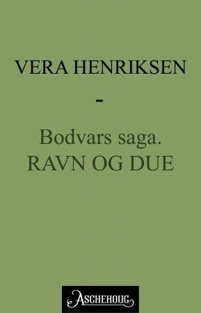 Ravn og due - Bodvars saga