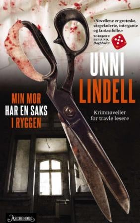 Min mor har en saks i ryggen - krimnoveller