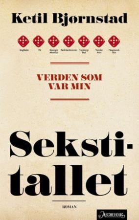 Verden som var min - Bind 1 : Sekstitallet