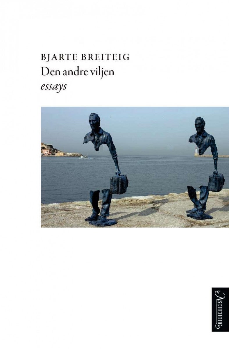 Den andre viljen - essays