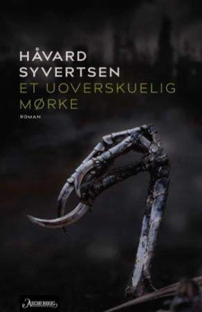 Et uoverskuelig mørke - roman