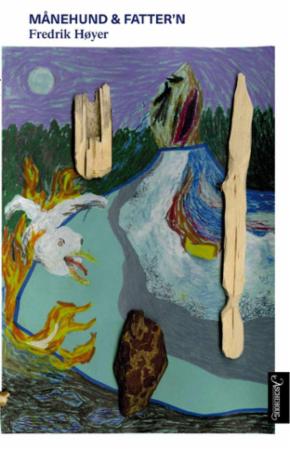 Månehund & fatter`n - roman