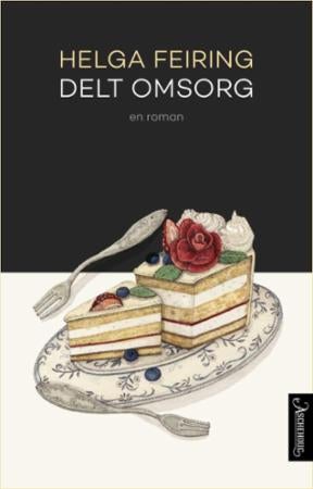 Delt omsorg - roman