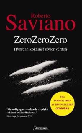 ZeroZeroZero - hvordan kokainet styrer verden