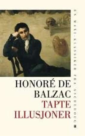 Tapte illusjoner - roman