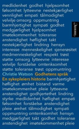 Godhetens språk - en sykepleiers historie