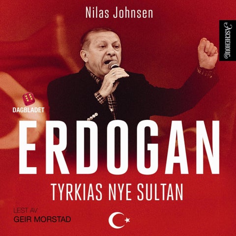 Erdogan - Tyrkias nye sultan
