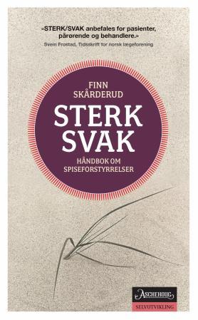 Sterk/svak - håndboken om spiseforstyrrelser
