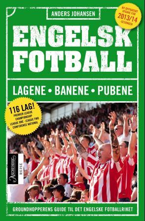 Engelsk fotball - lagene, banene, pubene