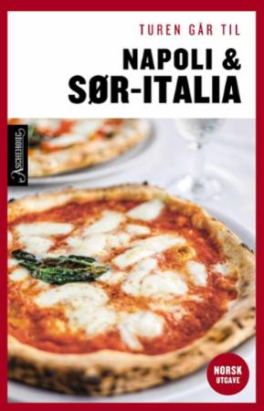 Turen går til Napoli & Sør-Italia