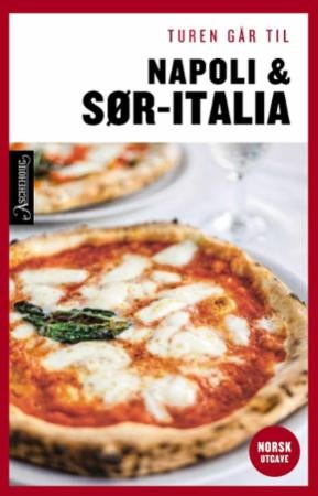 Turen går til Napoli & Sør-Italia