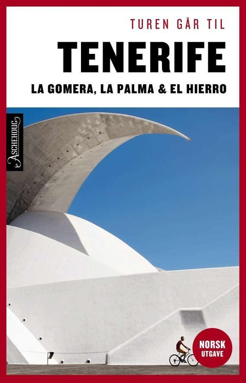 Turen går til Tenerife - La Gomera, La Palma &El Hierro