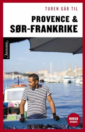 Turen går til Provence & Sør-Frankrike