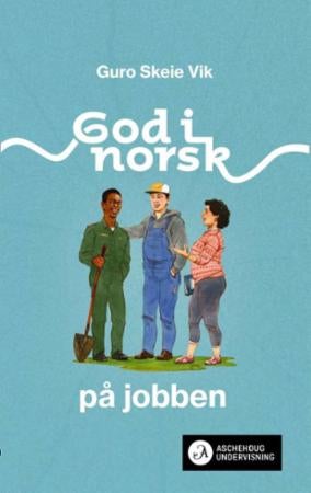 God i norsk - på jobben