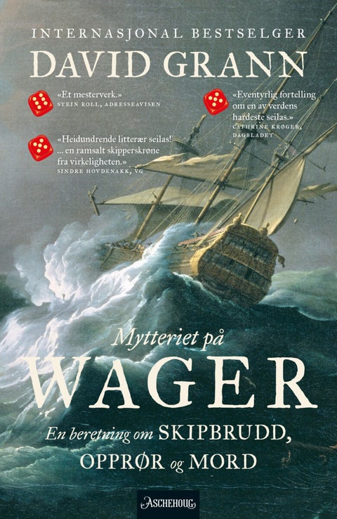 Mytteriet på Wager - en beretning om skipbrudd, opprør og mord