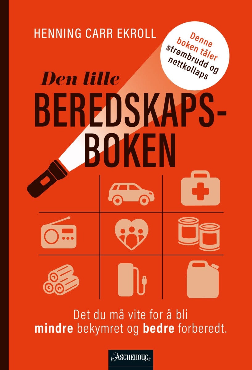 Den lille beredskapsboken - det du må vite for å bli mindre bekymret og bedre forberedt