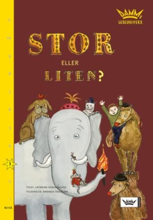 Stor eller liten? - nivå 3