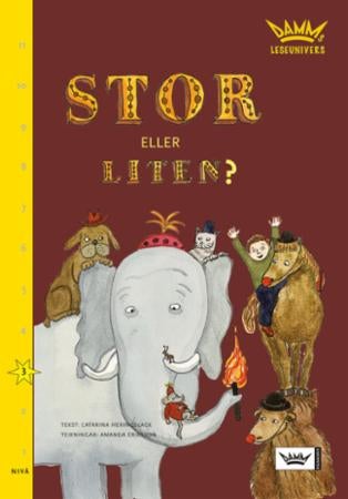 Stor eller liten? - nivå 3